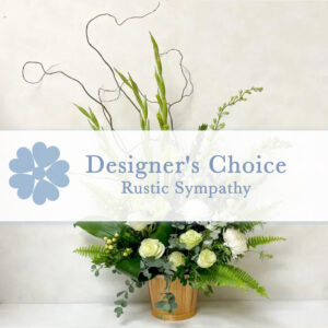 Rustic Arrangement - Designer's Choice
